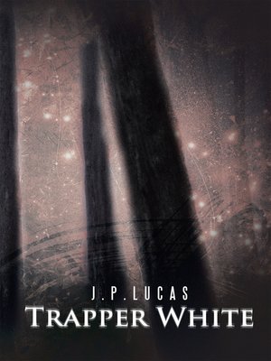cover image of Trapper White